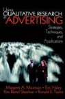 Eric Haley, Margaret A. Morrison, Margaret Ann Morrison, Margaret Ann Haley Morrison, Kim Bartel Sheehan - Using Qualitative Research in Advertising
