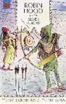 Tony Bradman, Rony (ill) Ross, Tony Ross, Tony Ross - Robin Hood and the Silver Arrow