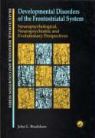 Bradshaw, John Bradshaw, John L. Bradshaw, John L. (Monash University Bradshaw, John L. Enticott Bradshaw, John L. Rinehart Bradshaw - Developmental Disorders of the Frontostriatal System