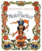 Michael Hague - Nutcracker