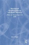 Chris E Taylor, Christopher E. Taylor, Christopher E. Taylor - Nutritional Abnormalities in Infectious Diseases