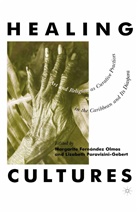 Na Na, Margarite Fernandez Olmos, Lizabeth Paravisini-Gebert - Healing Cultures