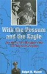 Ralph H Nutter, Ralph H. Nutter - With The Possum And The Eagle