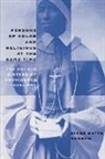 Diane Batts Morrow - Persons of Color and Religious at the Same Time