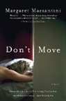 John Cullen, Margaret Mazzantini, Margaret/ Cullen Mazzantini - Don't Move