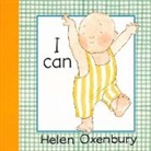 Helen Oxenbury, Helen/ Oxenbury Oxenbury, Helen Oxenbury - I Can