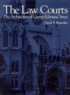 David B Brownlee, David B. Brownlee, Architectural History Foundation, Victoria Newhouse - Law Courts