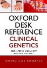 Helen Firth, Helen V Firth, Helen V. Firth, Judith G Hall, Jane Hurst, Jane A Hurst... - Oxford Desk Reference: Clinical Genetics