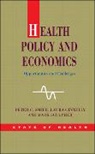 Laura Ginnelly, Mark Sculpher, Peter Smith, Peter C Smith, Peter C. Ginnelly Smith, Peter Sculpher Smith... - Health Policy and Economics: Opportunities and Challenges