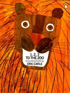Eric Carle, Carle Eric - 1, 2, 3 To the Zoo