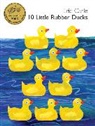 Eric Carle, Eric Carle - 10 Little Rubber Ducks