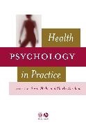 Abraham, Charles Abraham, Michie, Ruberty Michie, S Michie, … - Health Psychology in Practice