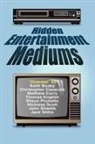 Keith Busby, Keith Casaccio Busby, Christopher Casaccio, Matthew Curry - Hidden Entertainment Mediums