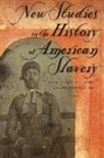 Edward E. (EDT)/ Camp Baptist, Edward E. Baptist, Stephanie M. H. Camp - New Studies in the History of American Slavery