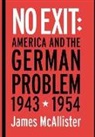 James Mcallister, James (Assistant Professor of Politica Mcallister, McAllister James - No Exit