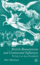 P Mortensen, P. Mortensen, Peter Mortensen - British Romanticism and Continental Influences