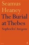 Seamus Heaney, Heaney Seamus - The Burial at Thebes