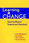 Lorna Earl, Lorna M. Earl, Andy Hargreaves, Susan Manning, Shawn Moore - Learning to Change: