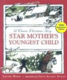 Louise Moeri, Louise/ Hyman Moeri, Trina Schart Hyman - Star Mother's Youngest Child