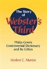 Herbert C. Morton - The Story of Webster's Third