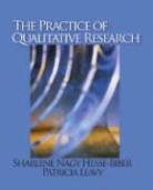 Sharlene Hesse-Biber, Sharlene Nagy/ Leavy Hesse-Biber, Patricia Leavy - The Practice Of Qualitative Research