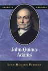 Lynn Hudson Parson, Lynn Hudson Parsons, Norman K. Risjord - John Quincy Adams