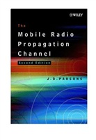 J D Parsons, J. D. Parsons, J. D. (Emeritus Parsons, Jd Parsons, John D. Parsons, John David Parsons... - Mobile Radio Propagation Channel