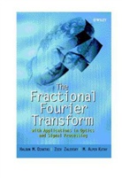 M Alper Kutay, M. Alper Kutay, M. Alper (TUB&amp;Idot;TAK-UEKAE Kutay, Kutay M. Alper, Mendlovic, Ozaktas... - FRACTIONAL FOURIER TRANSFORM