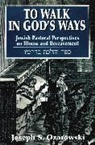 Joseph Ozarowski, Joseph S. Ozarowski, Ozarowski Joseph - To Walk in God''s Ways