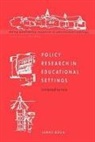 Ozga, Jennifer Ozga, Jenny Ozga - Policy Research in Educational Settings