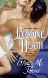 Lorraine Heath, Heath Lorraine - Promise me Forever