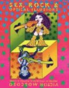 Victor Moscoso, Victor Moscoso - Sex, Rock and Optical Illusions