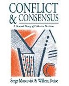 Willem Doise, Doise Willem, Serge Moscovici, Serge Doise Moscovici, Moscovici Serge - Conflict and Consensus
