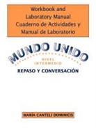 Dominicis, Maria Canteli Dominicis, Maria Canteli (St. John's University Dominicis, Maria Canteli (St. John''s University Dominicis, Nicholas, Robert L Nicholas... - Workbook Laboratory Manual Cuaderno De Actividades Y Manual De