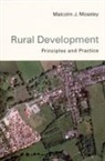 Malcolm Moseley, Malcolm J. Moseley - Rural Development
