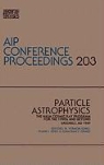 W. Vernon Jones, Frank Kerr, Jonathan F. Ormes - Particle Astrophysics