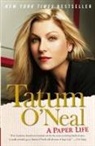 Tatum Neal, O&amp;apos, Tatum O'Neal, O'Neal Tatum - A Paper Life