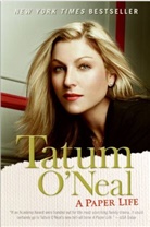 Tatum Neal, O&amp;apos, Tatum O'Neal, O'Neal Tatum - A Paper Life