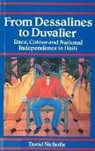 David Nicholls - From Dessalines to Duvalier Race