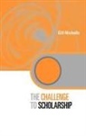 Gill Nicholls, Gill (Kings College Nicholls, Nicholls Gill, Sally Byng - Challenge to Scholarship