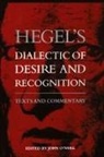 John O'Neil, John O'Neill - Hegel's Dialectic of Desire and Recognition