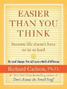 Richard Carlson - Easier Than You Think