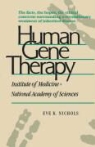 Institute Of Medicine, Eve Nichols, Eve K. Nichols - Human Gene Therapy