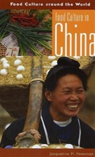 Jacqueline Newman, Jacqueline M. Newman - Food Culture in China