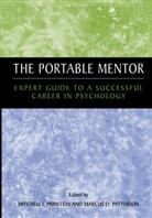 Mitchel J Prinstein, Mitchell J Prinstein, Patterson, Patterson, Marcus Patterson, Mitchell J. Prinstein - The Portable Mentor