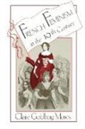 Claire G. Moses, Claire Goldberg Moses - French Feminism in the 19th Century