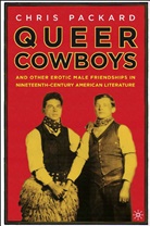 C Packard, C. Packard, Chris Packard - Queer Cowboys