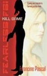 Francine Pascal, Pascal Francine - Kill Game