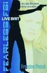 Francine Pascal, Pascal Francine - Live Bait