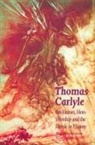 Thomas Carlyle, Carl Niemeyer - On Heroes, Hero-Worship and the Heroic in History